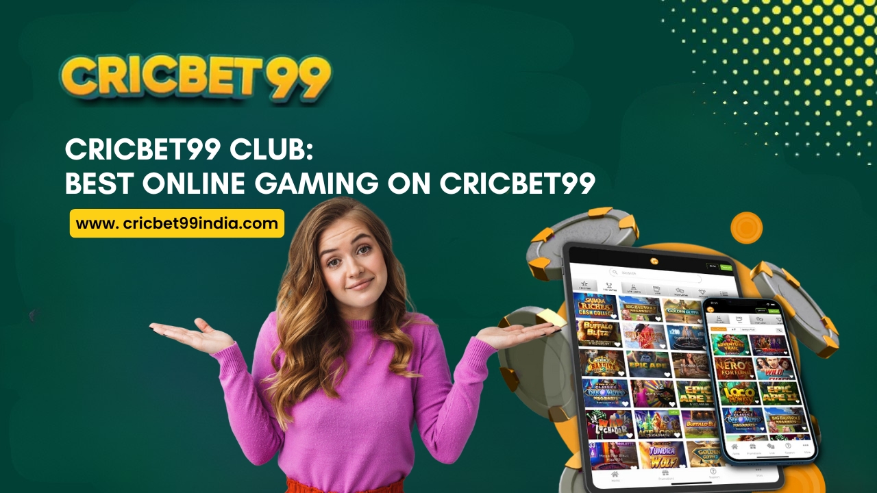 Read more about the article Cricbet99 Club: Best Online Gaming on Cricbet99