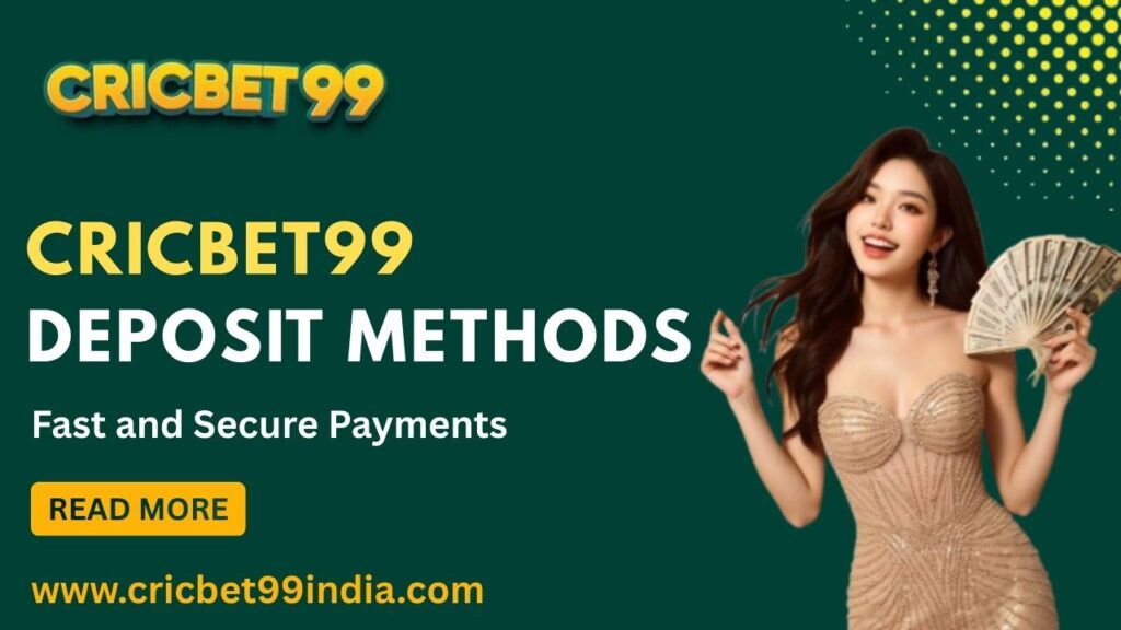Cricbet99 Deposit Methods
