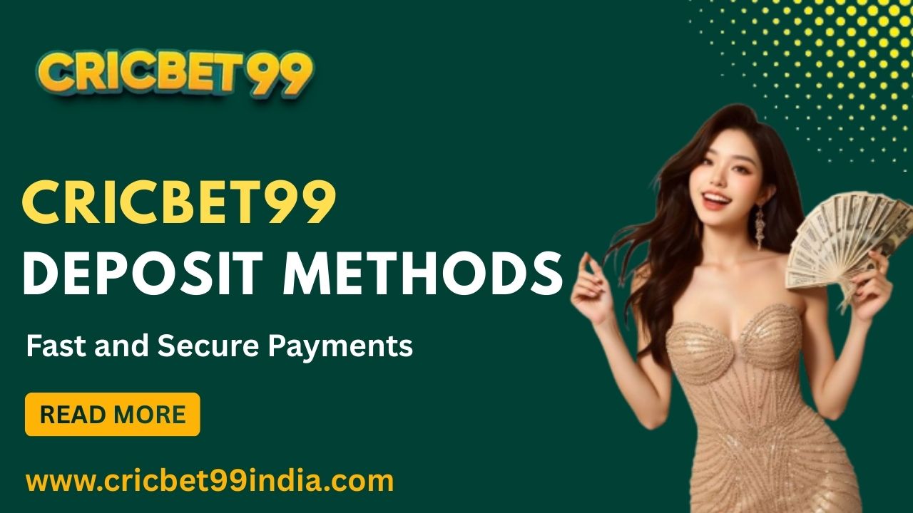 Read more about the article Cricbet99 Deposit Methods – Fast and Secure Payments