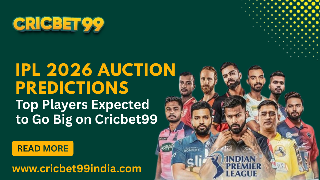 Read more about the article IPL 2026 Auction Predictions Top Players Expected to Go Big on Cricbet99