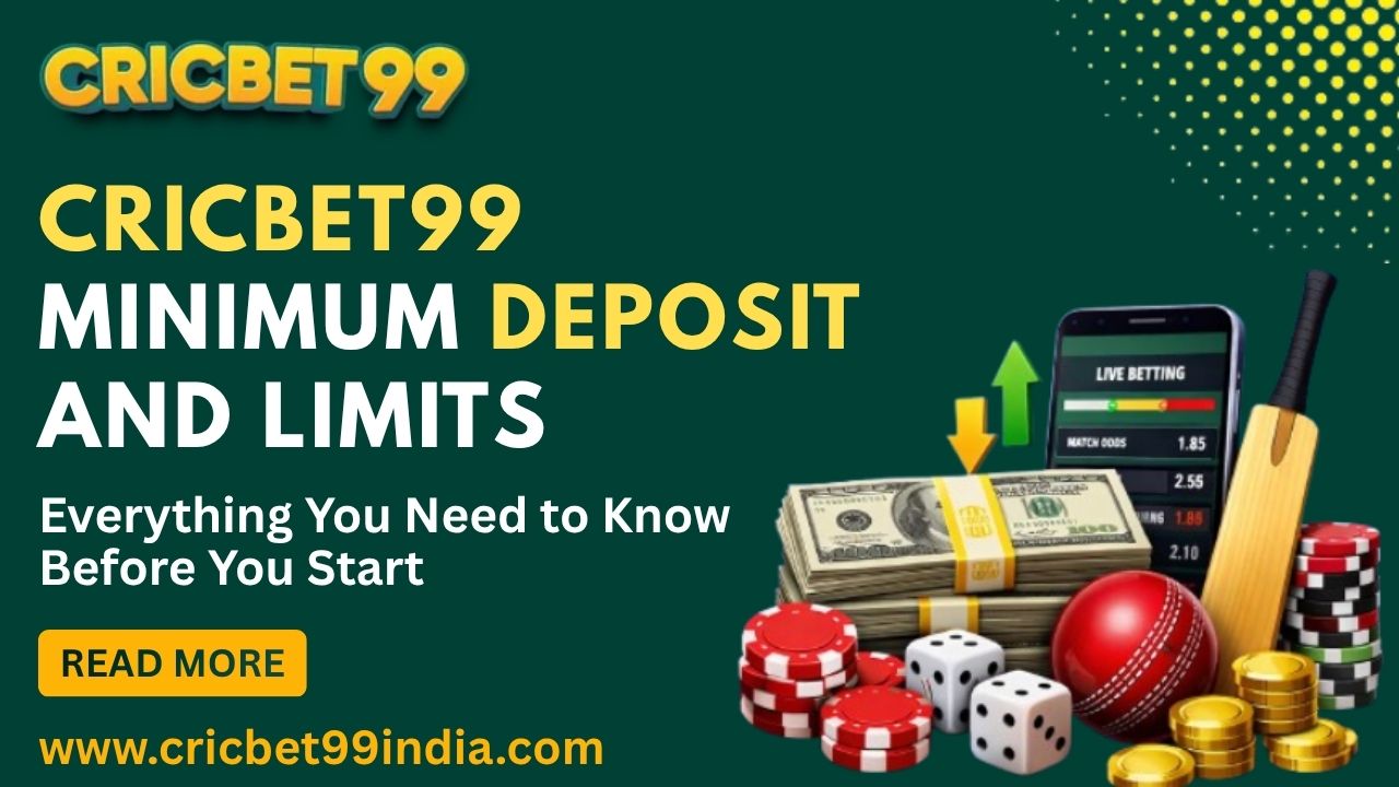 Read more about the article Cricbet99 Minimum Deposit and Limits: Everything You Need to Know Before You Start