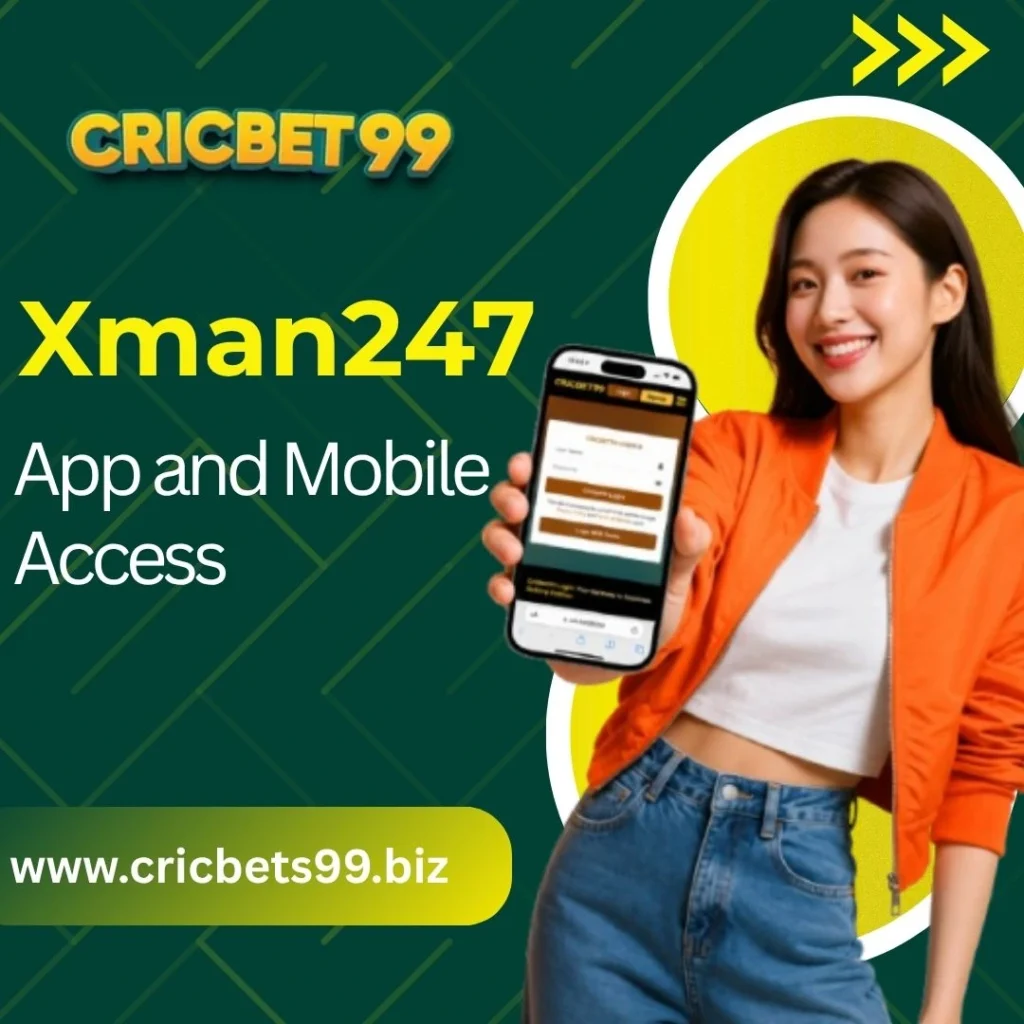 Xman247 App and Mobile Access